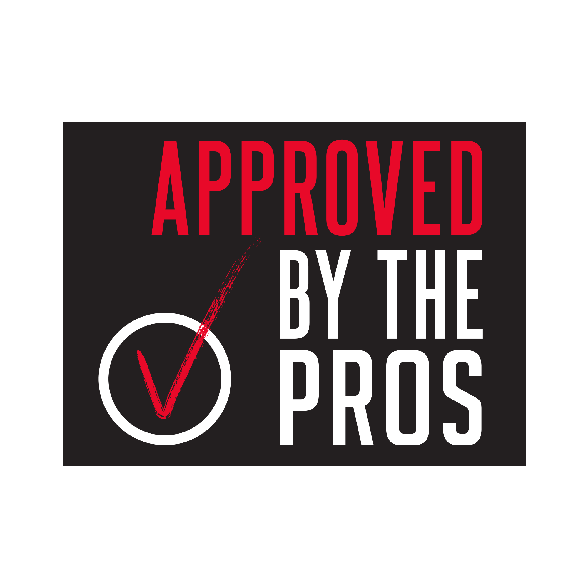 Approved By The Pros